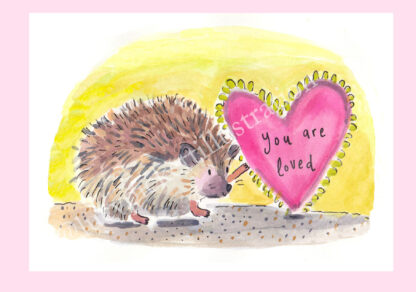 You are Loved Hedgehog Greetings Card - Image 4